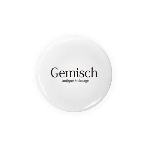 Gemischバッジ Tin Badge