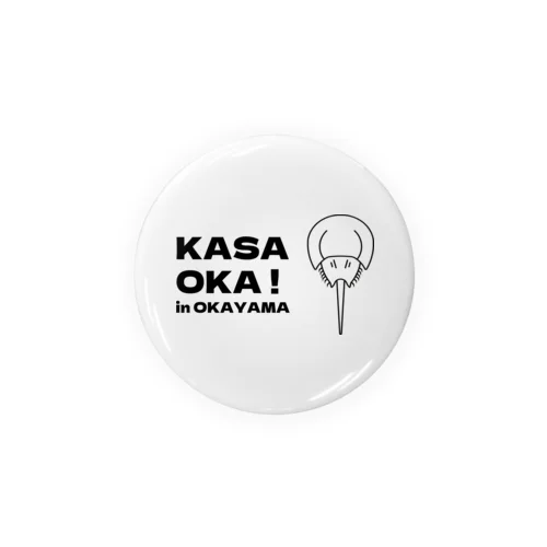 KASAOKA in OKAYAMA Tin Badge