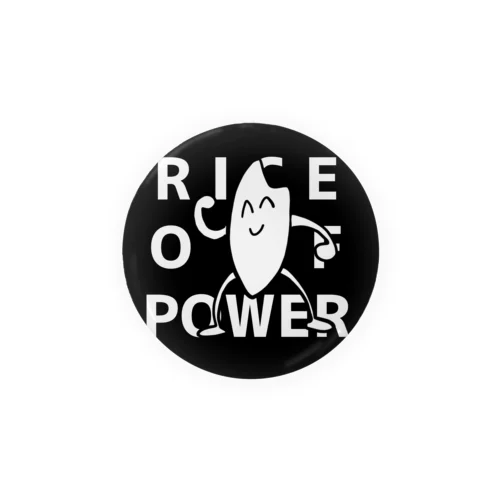 RICE OF POWER（黒） Tin Badge