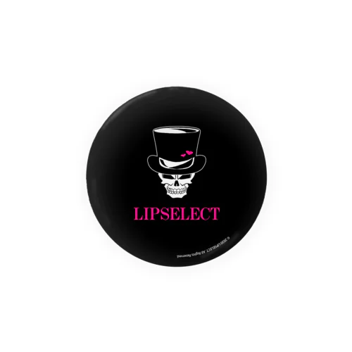 LIPSELECT 56mm 缶バッジ 缶バッジ