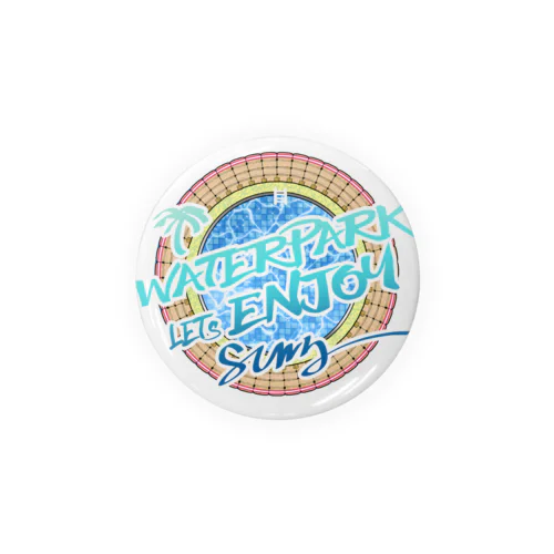 GW特別企画３「WATERPARK」 Tin Badge