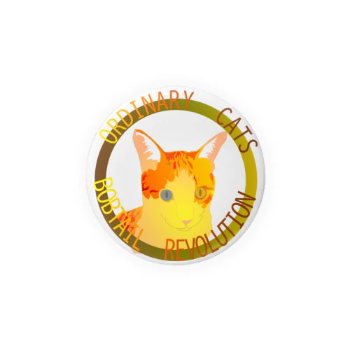 Ordinary Cats01h.t.(秋) Tin Badge