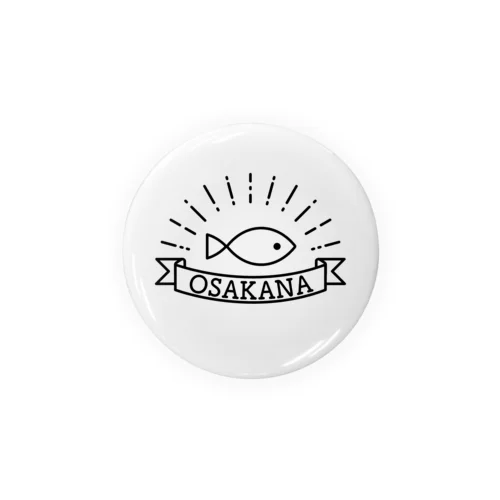 OSAKANA Tin Badge