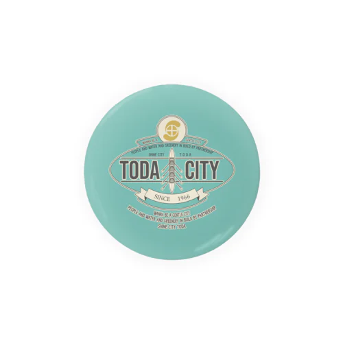 TODA-CITY Tin Badge