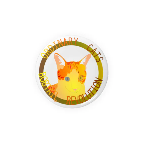 Ordinary Cats01h.t.(秋) Tin Badge