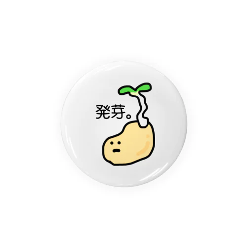 発芽して虚無な大豆 Tin Badge