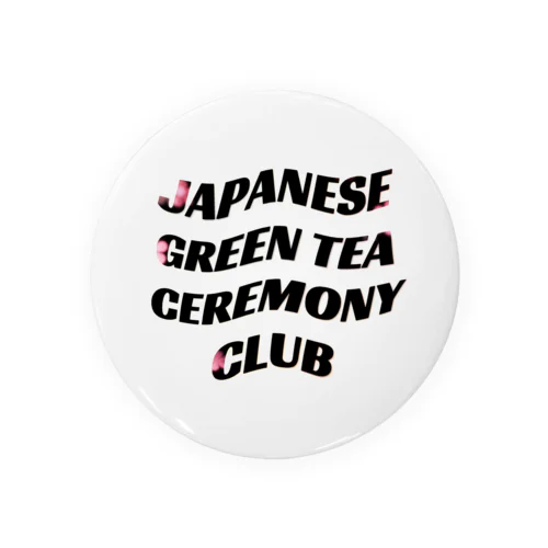 JAPANESE GREEN TEA CEREMONY CLUB type:flower 缶バッジ