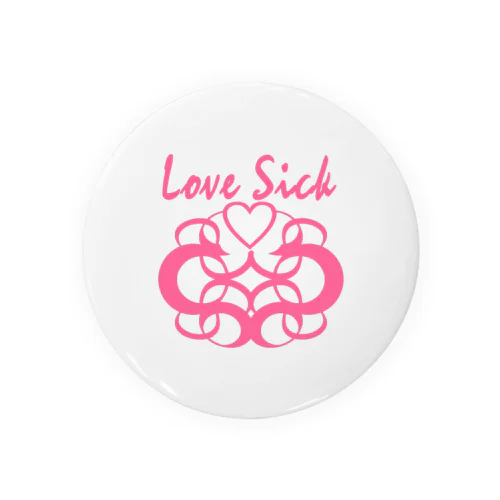 Love Sick Tin Badge