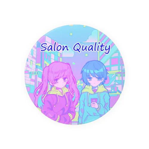 Salon Quality Tin Badge