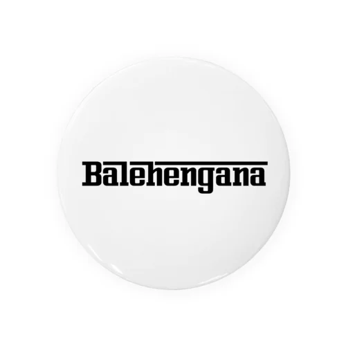 BALEHENGANA バレヘンガナ ばれへんがな 関西弁 方言 Tin Badge