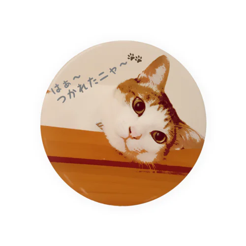 お疲れ猫ちゃん Tin Badge