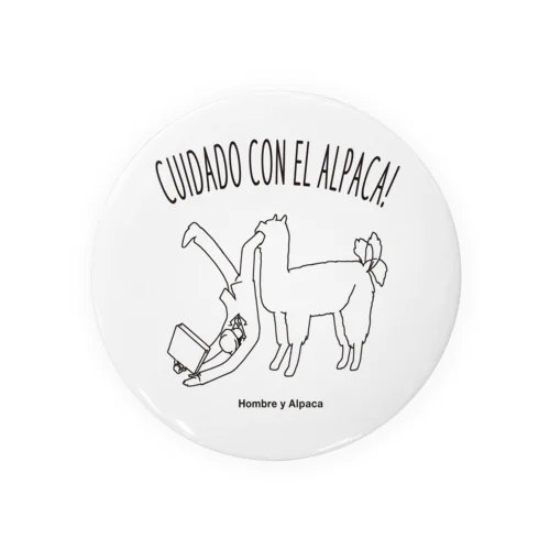 CUIDAD CON EL ALPACA! Tin Badge