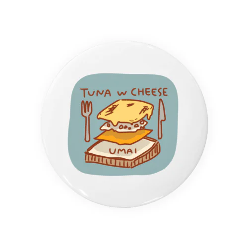 ツナチーズトーストはうまい Tin Badge