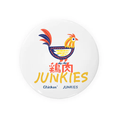 架空バンド その1  鶏肉JUNKIES(Chicken JUNKIES) Tin Badge
