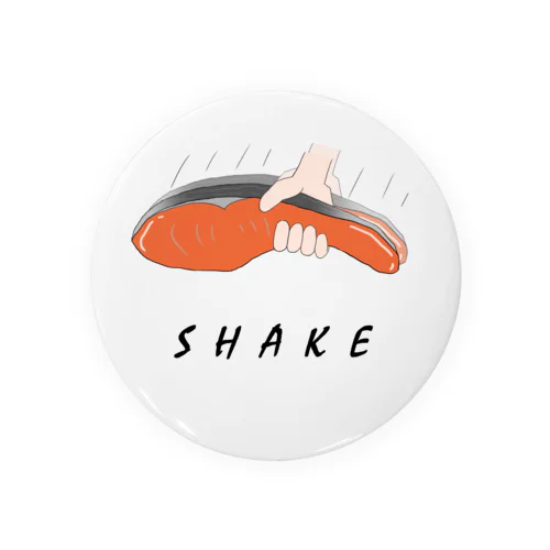 SHAKE Tin Badge