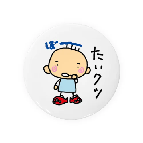 たいクツ Tin Badge