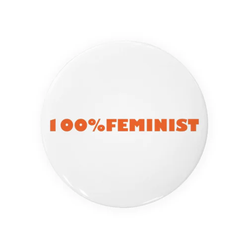 100%FEMINIST Tin Badge