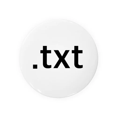 拡張子シリーズ「.txt」 Tin Badge