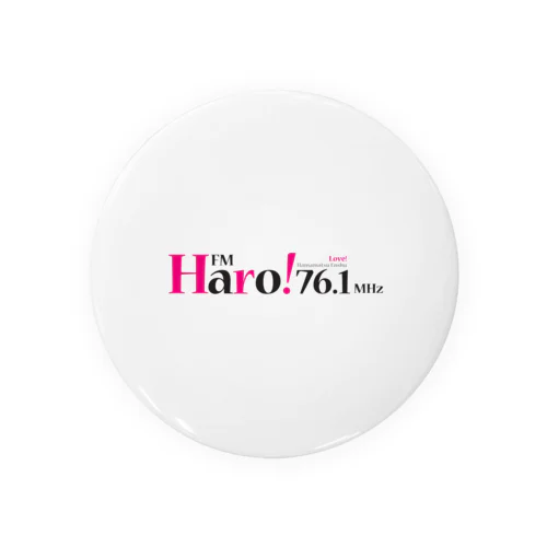 FM Haro！ オリジナルグッズ Tin Badge