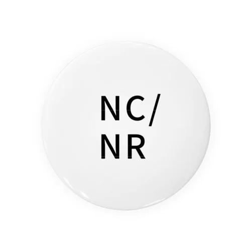 NC/NR (prototype) Tin Badge