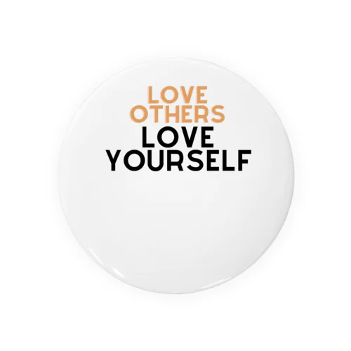 自己愛のメッセージ: Love Others Love Yourself 캔뱃지