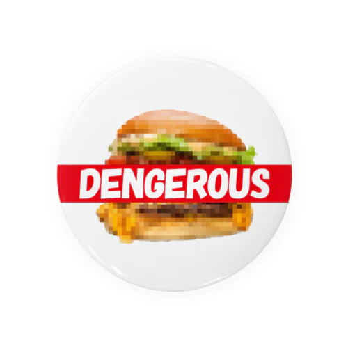 DENGEROUS BURGER 缶バッジ