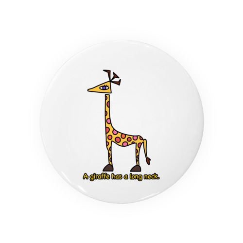 A giraffe has a long neck. “キリンの首は長い” Tin Badge
