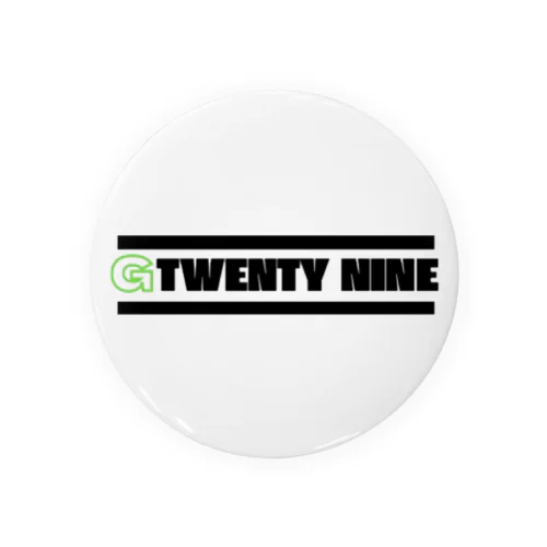 G TWENTY NINE Tin Badge