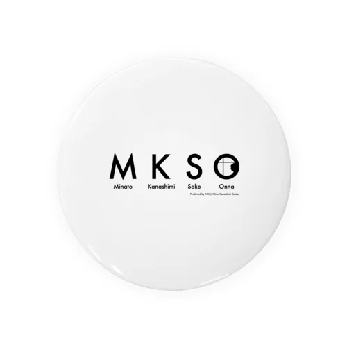 MKSO Minato-Kanashimi-Sake-Onna Tin Badge