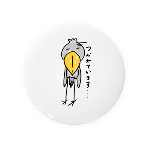 ハシビロコウは疲れています。 Tin Badge