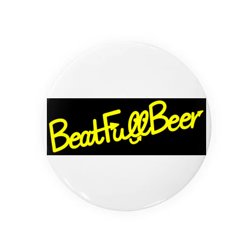 BeatFullBeer Tin Badge