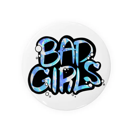 BAD GIRLSシリーズ SUMMER BLUE 缶バッジ