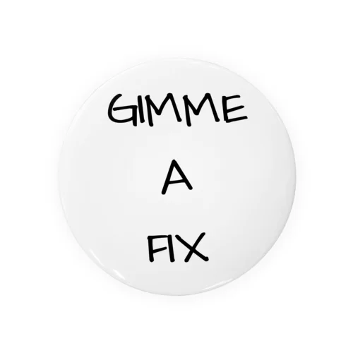 シド・ヴィシャス　GIMME A FIX Tin Badge