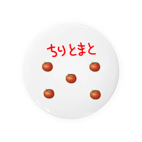 ちりとまと Tin Badge