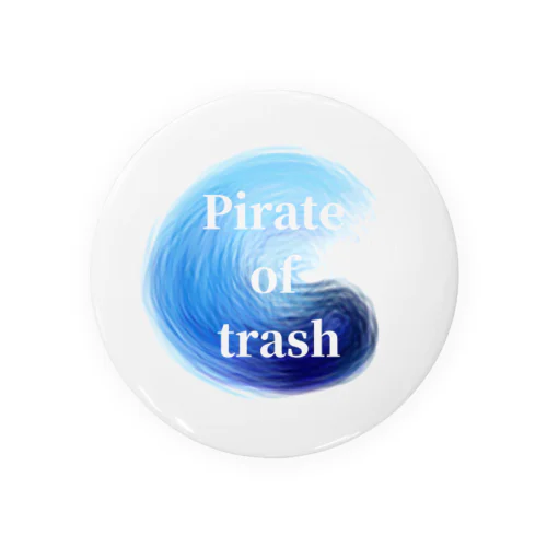 Pirates of trash Tin Badge