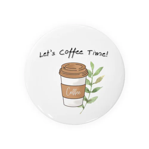 Let's coffee time 缶バッジ