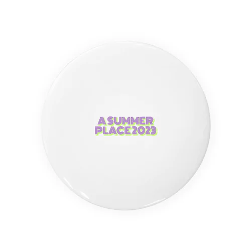 A SUMMER PLACE 2023 Tin Badge