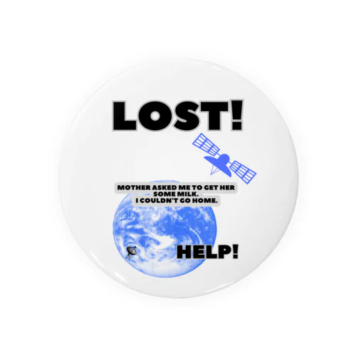 I got lost. Tin Badge