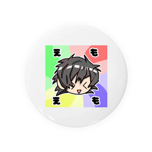 えもてゃ Tin Badge