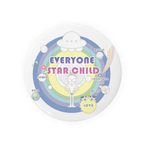 EVERYONE STAR CHILD Tin Badge