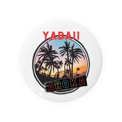 【AHOKA】YABAII リゾートロゴ　リゾートスタイル Tin Badge