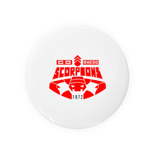 GO AHEAD SCORPIONS Tin Badge