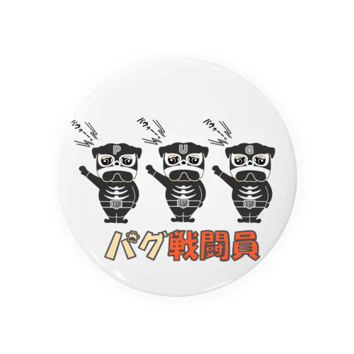 パグ戦闘員 Tin Badge