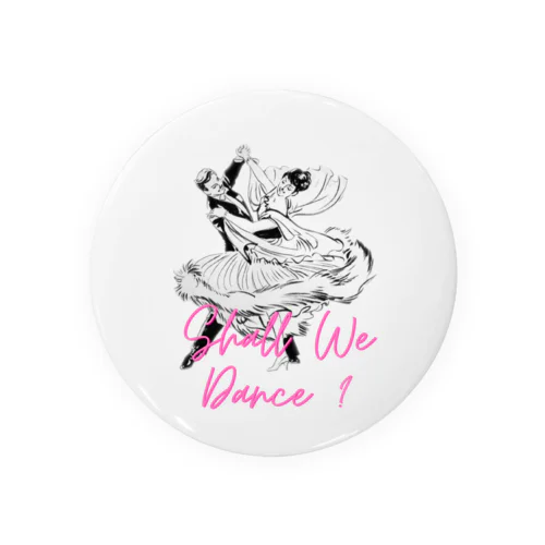 Shall We Dance Tin Badge