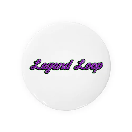 Legend Loop Tin Badge