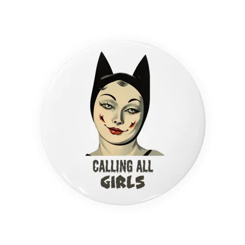 Calling All Girl Tin Badge