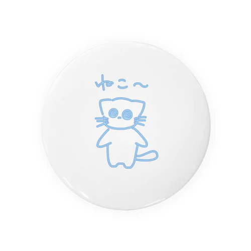 ねこ〜ちゃん Tin Badge