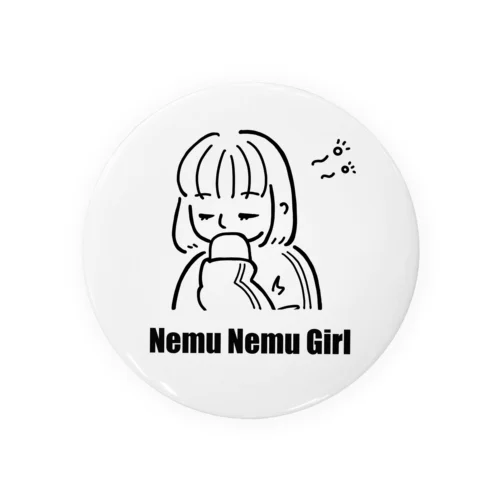 Nemu Nemu Girl （白地に黒） 缶バッジ