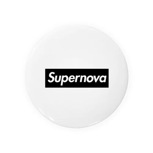 Supernova 超新星 Tin Badge