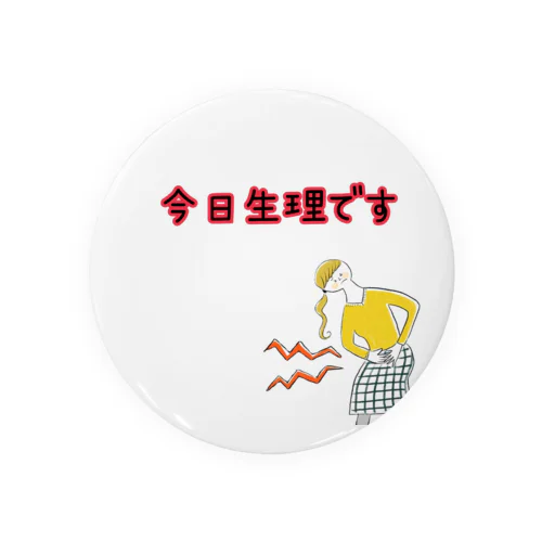 今日生理です。 Tin Badge